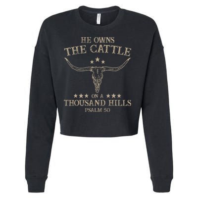 He Owns the Cattle on a Thousand Hills Psalm 50 Vintage Cow Cropped Pullover Crew