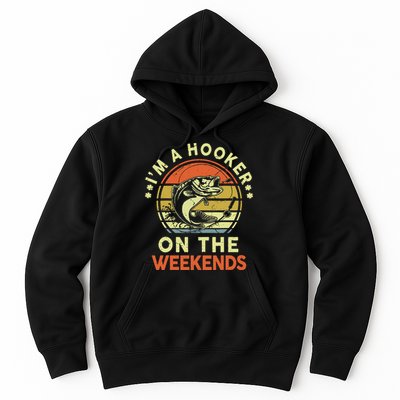 Hooker On The Weekend Father Day Gift Funny Bass Dad Fishing Hoodie