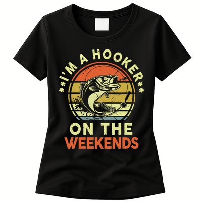 Hooker On The Weekend Father Day Gift Funny Bass Dad Fishing Womens T-Shirt