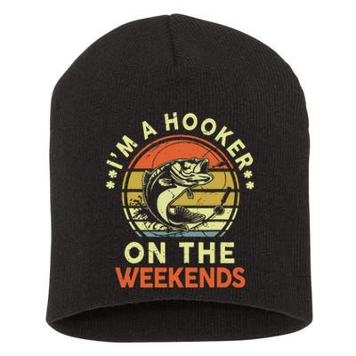 Hooker On The Weekend Father Day Gift Funny Bass Dad Fishing Short Acrylic Beanie