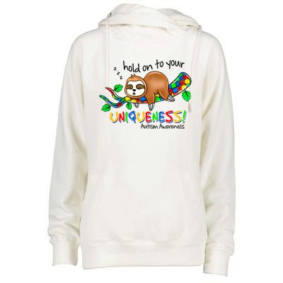 Hold On To Your Uniqueness Sloth Autism Awareness Acceptance Cute Gift Womens Funnel Neck Pullover Hood