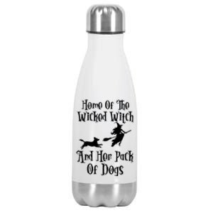 Home Of The Wicked Witch And Her Pack Of Dogs Halloween Great Gift Stainless Steel Insulated Water Bottle