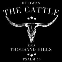 He Owns The Cattle On A Thousand Hills Cooling Performance Long Sleeve Crew