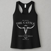 He Owns The Cattle On A Thousand Hills Womens Tank Top
