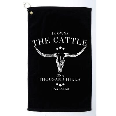 He Owns The Cattle On A Thousand Hills Golf Towel