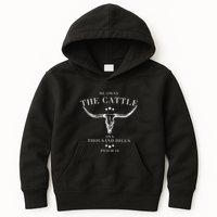 He Owns The Cattle On A Thousand Hills Kids Hoodie