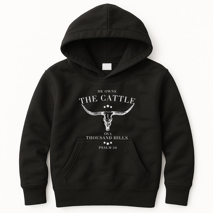 He Owns The Cattle On A Thousand Hills Kids Hoodie