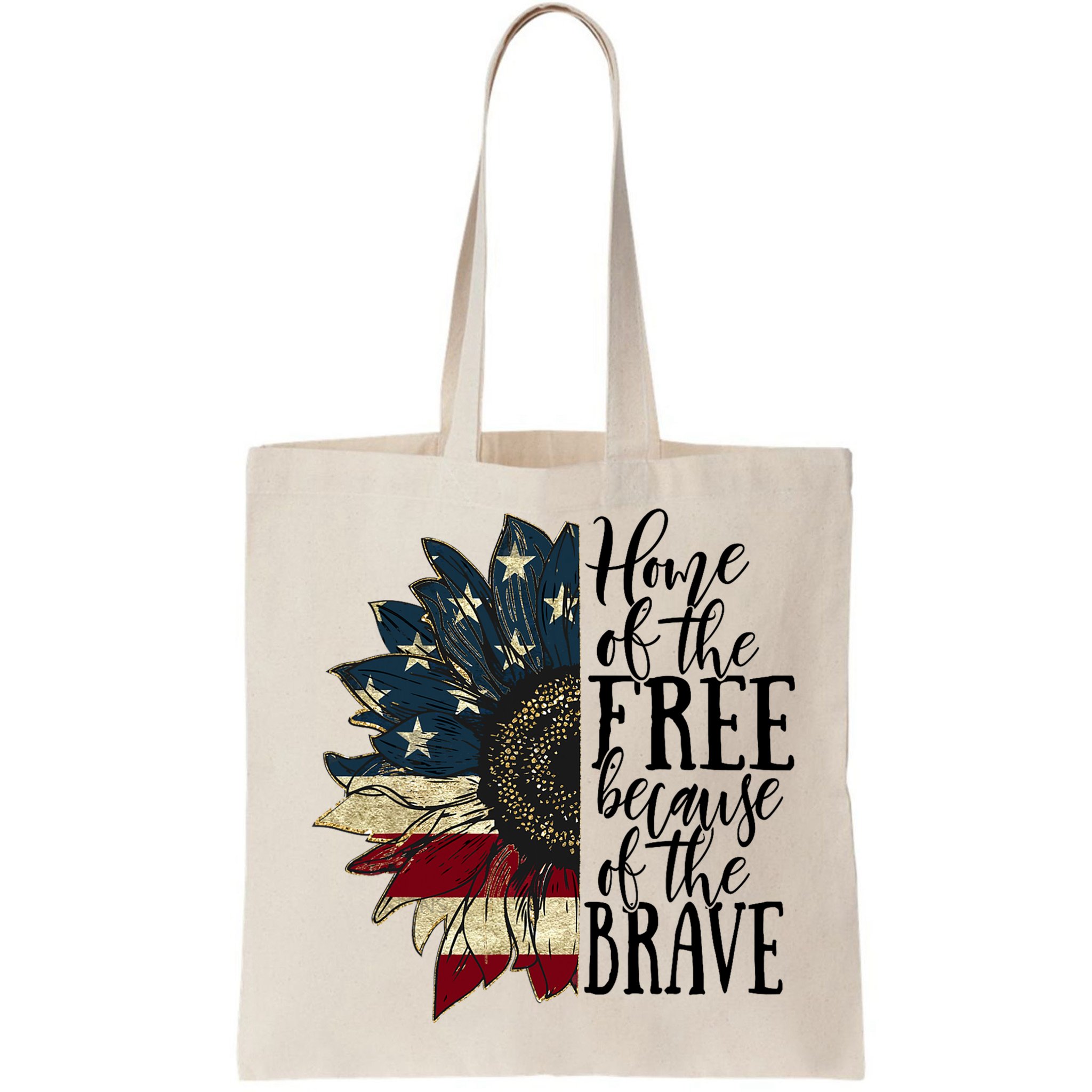 Home of the Free because of the Brave American Sunflower Bag