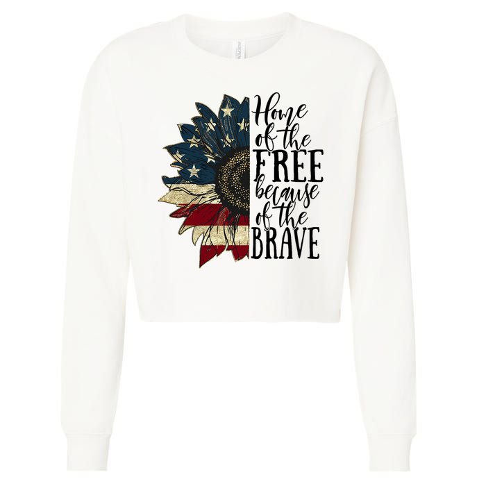 Home of the Free because of the Brave American Sunflower Cropped Pullover Crew