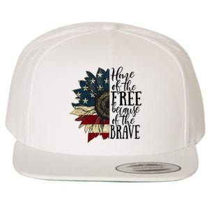 Home of the Free because of the Brave American Sunflower Wool Snapback Cap