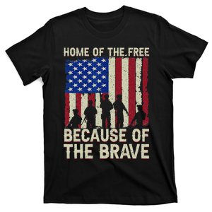 Home Of The Free Because Of The Brave American Flag 4th July T-Shirt