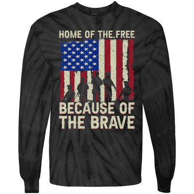 Home Of The Free Because Of The Brave American Flag 4th July Tie-Dye Long Sleeve Shirt