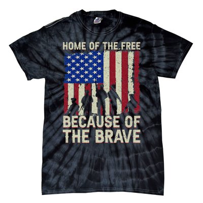 Home Of The Free Because Of The Brave American Flag 4th July Tie-Dye T-Shirt