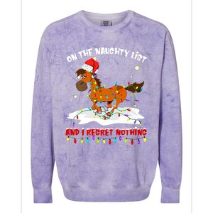 Horse On The Naughty List And I Regret Nothing Christmas Meaningful Gift Colorblast Crewneck Sweatshirt