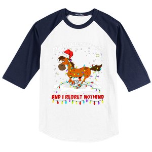 Horse On The Naughty List And I Regret Nothing Christmas Meaningful Gift Baseball Sleeve Shirt