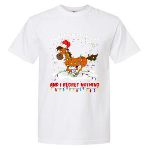 Horse On The Naughty List And I Regret Nothing Christmas Meaningful Gift Garment-Dyed Heavyweight T-Shirt