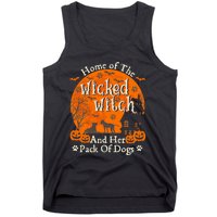 Home Of The Wicked Witch And Her Pack Of Dog Funny Halloween Tank Top