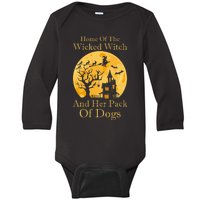 Home Of The Wicked Witch And Her Pack Of Dogs Halloween Baby Long Sleeve Bodysuit