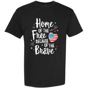 Home Of The Free Veterans 4th Of July Women Wife Patriotic Garment-Dyed Heavyweight T-Shirt