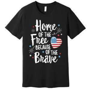 Home Of The Free Veterans 4th Of July Women Wife Patriotic Premium T-Shirt