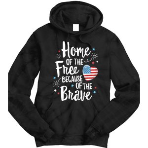 Home Of The Free Veterans 4th Of July Women Wife Patriotic Tie Dye Hoodie