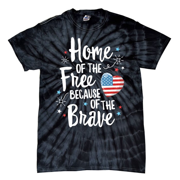 Home Of The Free Veterans 4th Of July Women Wife Patriotic Tie-Dye T-Shirt