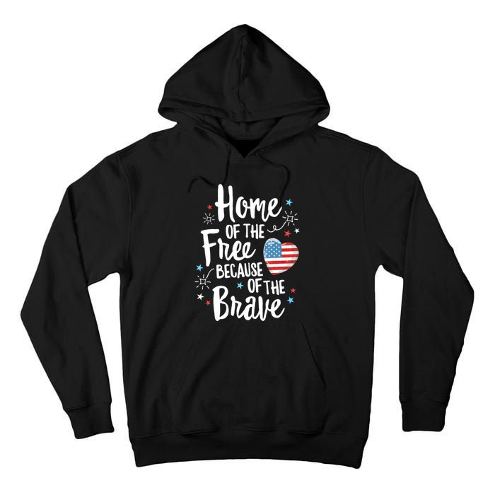 Home Of The Free Veterans 4th Of July Women Wife Patriotic Tall Hoodie