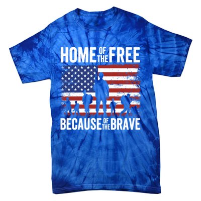 Home Of The Free Because Of The Brave Memorial Day Cute Gift Tie-Dye T-Shirt