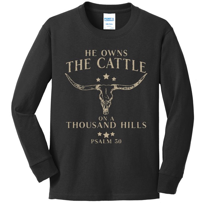 He Owns The Cattle On A Thousand Hills Psalm 50 Kids Long Sleeve Shirt