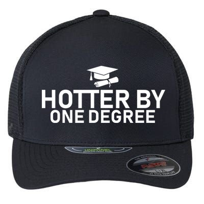 Hotter By One Degree Flexfit Unipanel Trucker Cap