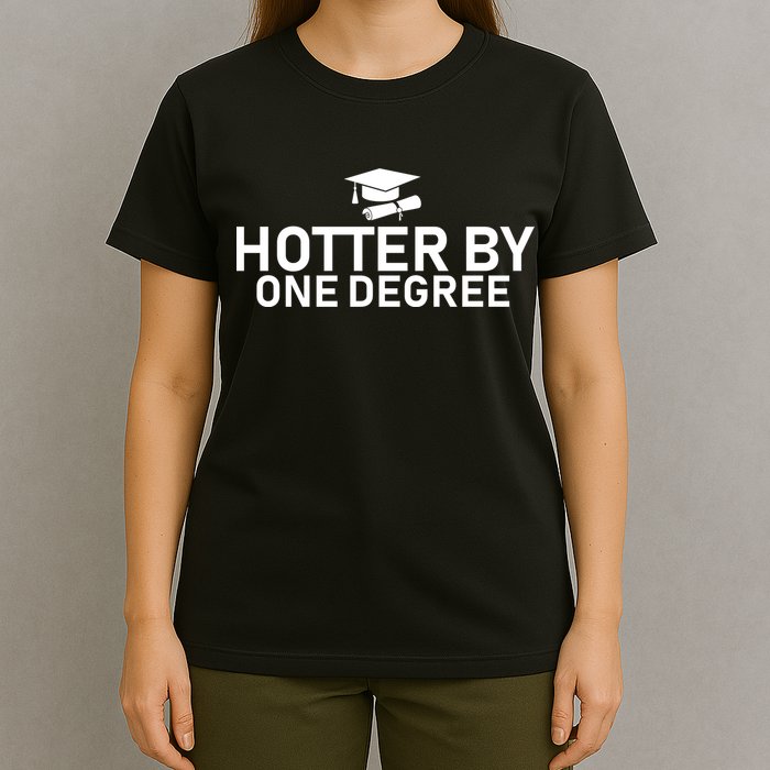 Hotter By One Degree T-Shirt