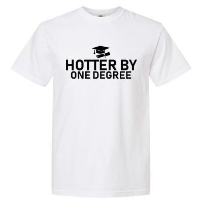 Hotter By One Degree Garment-Dyed Heavyweight T-Shirt