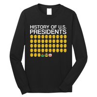 History Of US Presidents Funny Bi Den Long Sleeve Shirt