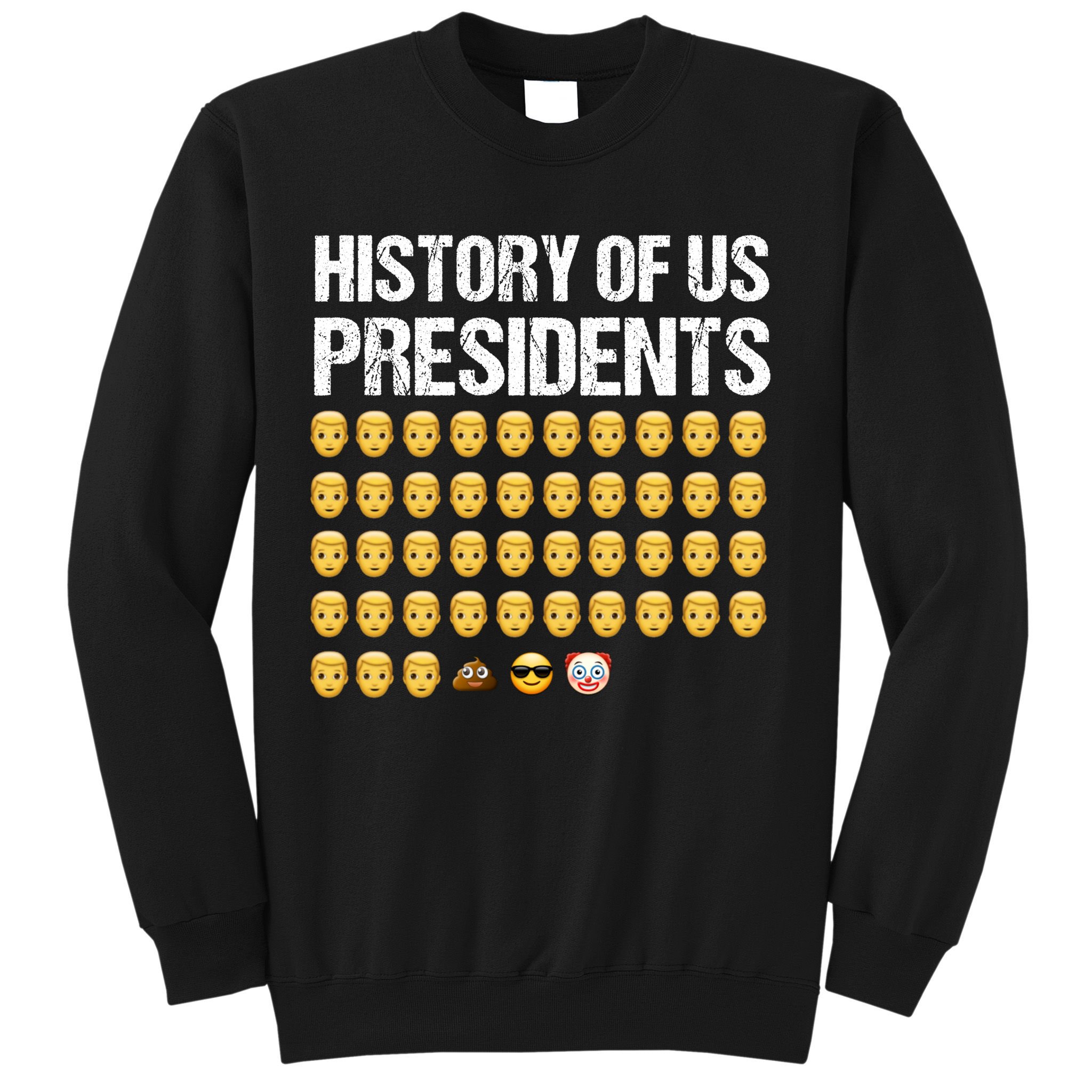 History Of US Presidents, USA Presidents Emoji Fun, Funny Emojis USA Sweatshirt