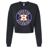 Houston Asterisks Baseball Cheated In 2017 Cropped Pullover Crew