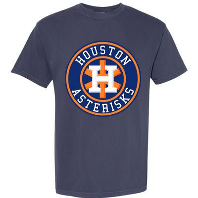 Houston Asterisks Baseball Cheated In 2017 Garment-Dyed Heavyweight T-Shirt