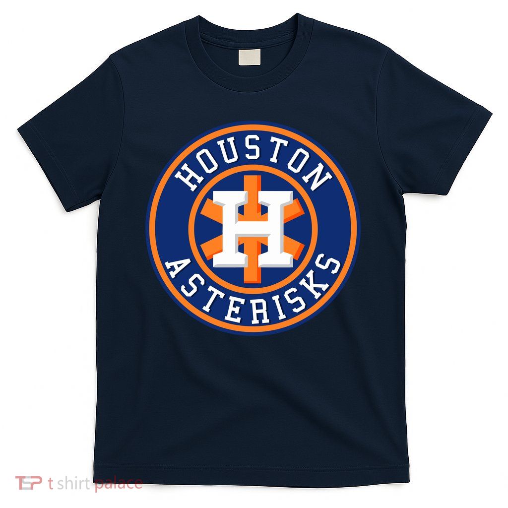 Houston Asterisks Baseball Cheated In 2017 T-Shirt