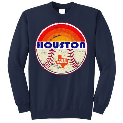 Houston Baseball Texas Strong Tall Sweatshirt