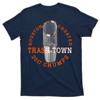 Houston Cheated Trash-Town 2017 Chumps T-Shirt