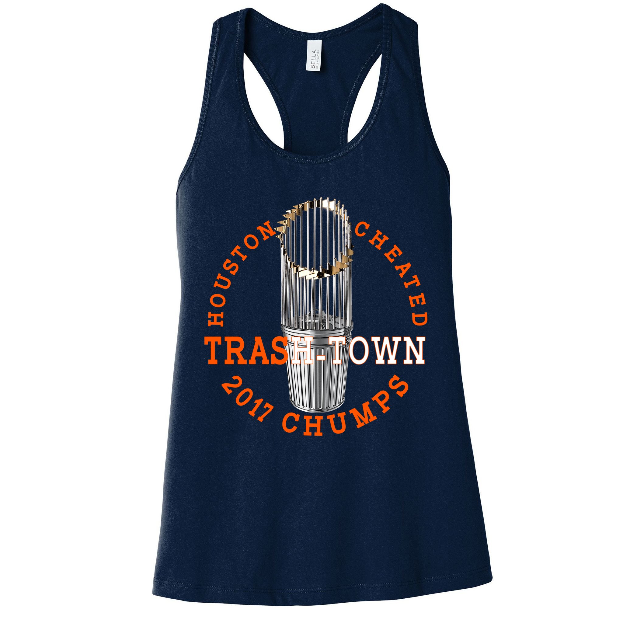Houston Cheated Trash-Town 2017 Chumps Womens Tank Top