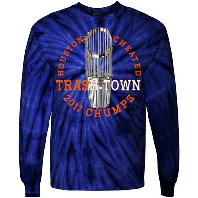 Houston Cheated Trash-Town 2017 Chumps Tie-Dye Long Sleeve Shirt