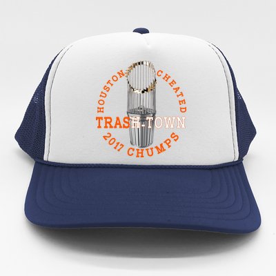 Houston Cheated Trash-Town 2017 Chumps Trucker Hat