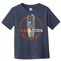 Houston Cheated Trash-Town 2017 Chumps Toddler T-Shirt