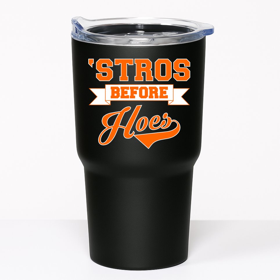 Houston 'Stros Before Hoes Baseball Script Tumbler