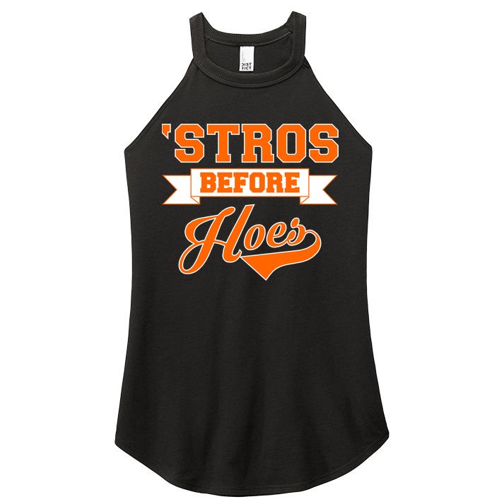 Houston 'Stros Before Hoes Baseball Script Women's Perfect Tri Rocker Tank