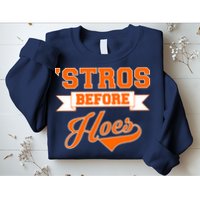 Houston 'Stros Before Hoes Baseball Script Sweatshirt