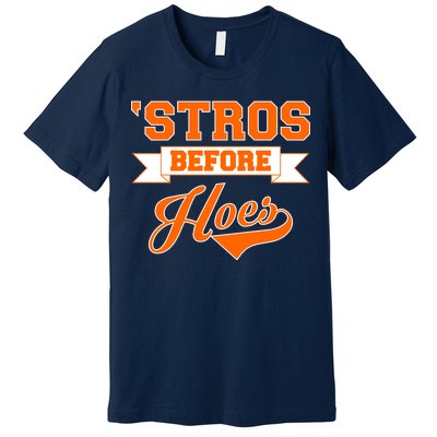 Houston 'Stros Before Hoes Baseball Script Premium T-Shirt