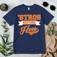 Houston 'Stros Before Hoes Baseball Script Premium T-Shirt