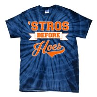 Houston 'Stros Before Hoes Baseball Script Tie-Dye T-Shirt