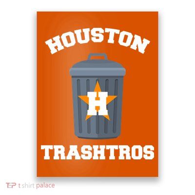 Houston Trashros Poster